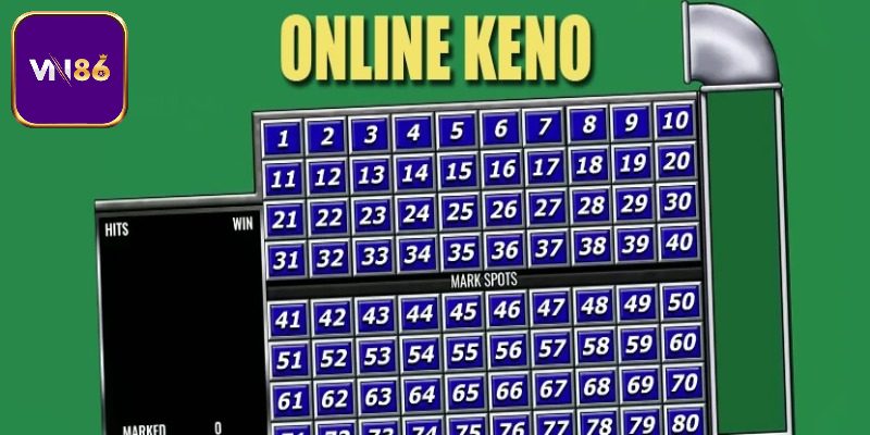 Khái quát hình thức Keno Vn86